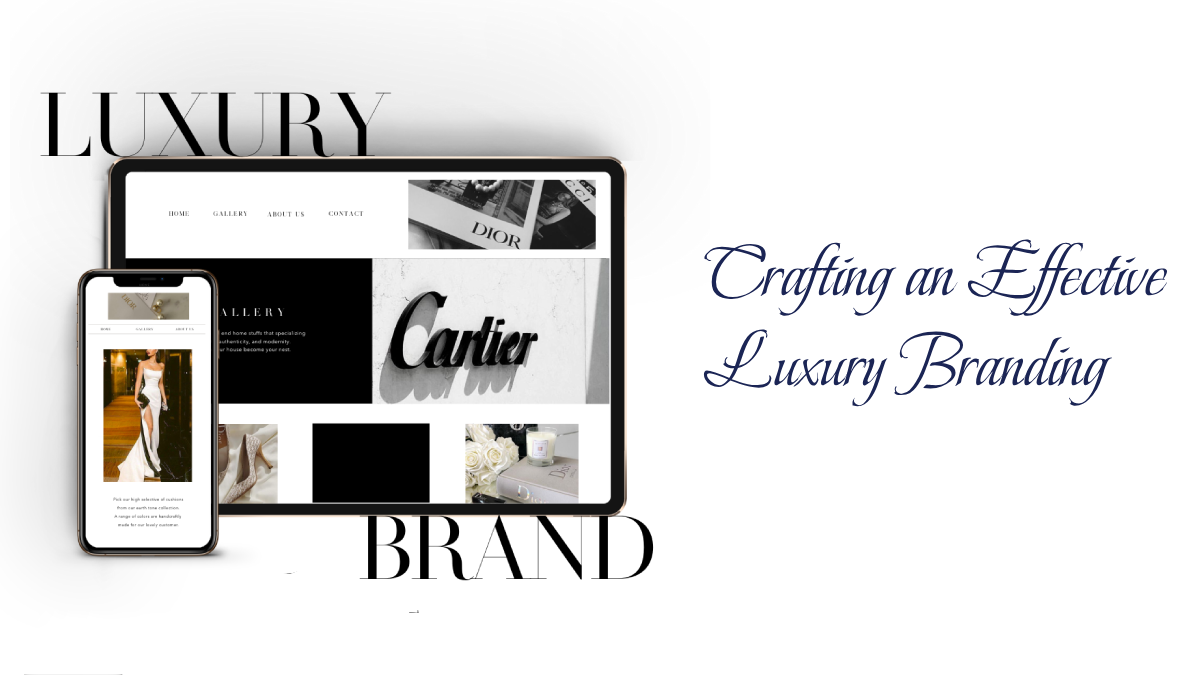 Luxury Branding